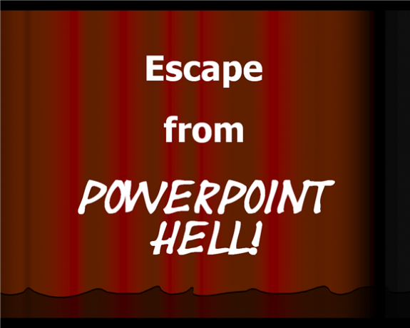 الهروب من PowerPoint الجحيم!