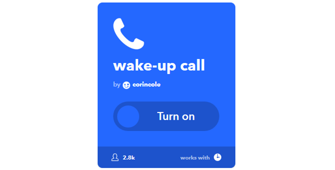 دليل IFTTT النهائي: استخدم أقوى أدوات الويب مثل Pro 4IFTTT WakeupCalla