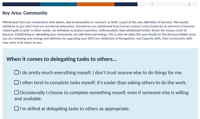 تقييم Burnout Shield هو طريقة مدعومة بالبحث لمعرفة ما إذا كنت تعاني من الإرهاق في خمسة مجالات رئيسية في حياتك